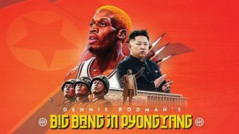 دانلود فیلم مستند Dennis Rodmans Big Bang in PyongYang 2015
