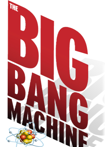 دانلود فیلم مستند Big Bang Machine