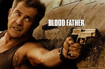 دانلود فیلم سینمایی Blood Father 2016