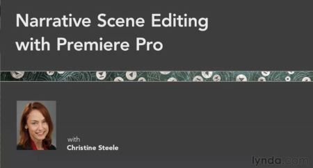 دانلود فیلم آموزشی Narrative Scene Editing with Premiere Pro