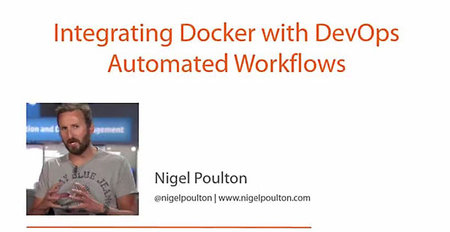 دانلود فیلم آموزشی Integrating Docker with DevOps Automated Workflows