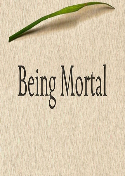 دانلود فیلم مستند Being Mortal