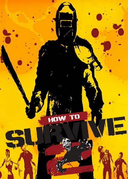 دانلود بازی کامپیوتر How To Survive 2 Dead Dynamite نسخه SKIDROW