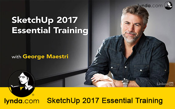 دانلود فیلم آموزشی Lynda SketchUp 2017 Essential Training لیندا