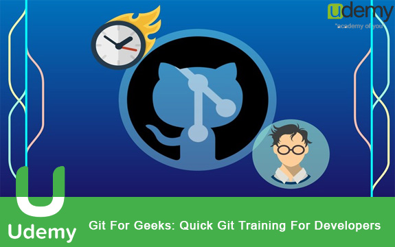 دانلود فیلم آموزشی Udemy Git For Geeks Quick Git Training For Developers