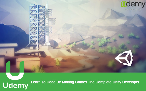 دانلود فیلم آموزشی Learn To Code By Making Games The Complete Unity Developer