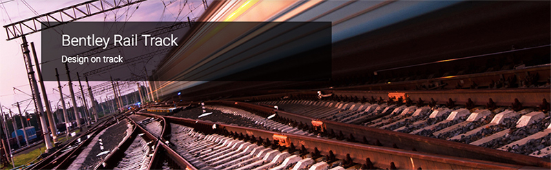 دانلود نرم افزار طراحی و آنالیز خط راه آهن و مترو Bentley Rail Track