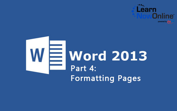 دانلود فیلم آموزشی LearnNowOnline Word 2013 Part 4 Formatting Pages