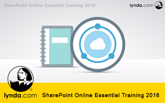 دانلود فیلم آموزشی Lynda SharePoint Online Essential Training 2016 لیندا