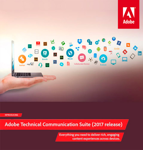 دانلود مجموعه نرم افزار ادوبی برای توسعه‌ دهندگان محتوا Adobe Technical Communication Suite 2017
