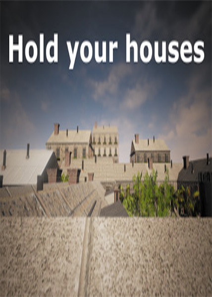 دانلود بازی کامپیوتر Hold your houses نسخه PLAZA