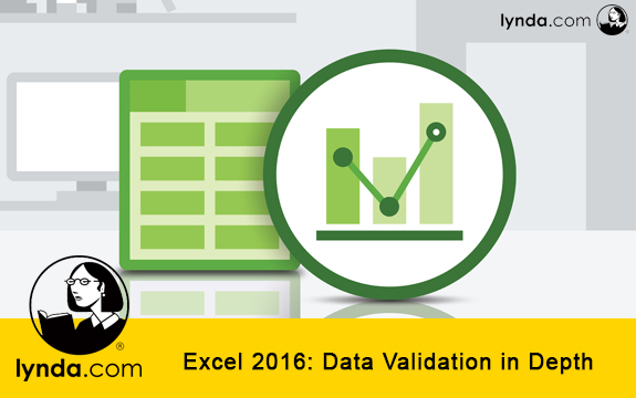 دانلود فیلم آموزشی Lynda Excel 2016 Data Validation In Depth لیندا
