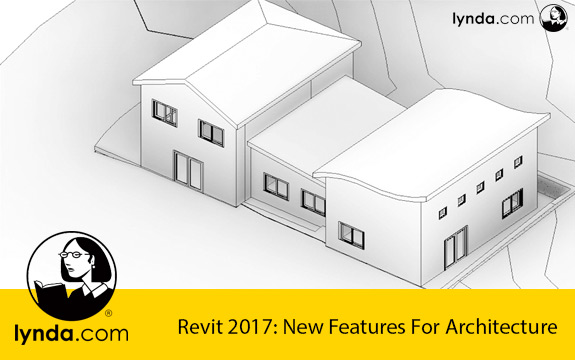 دانلود فیلم آموزشی Lynda Revit 2017 New Features For Architecture لیندا