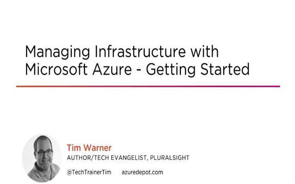 دانلود فیلم آموزشی Managing Infrastructure with Microsoft Azure – Getting Started