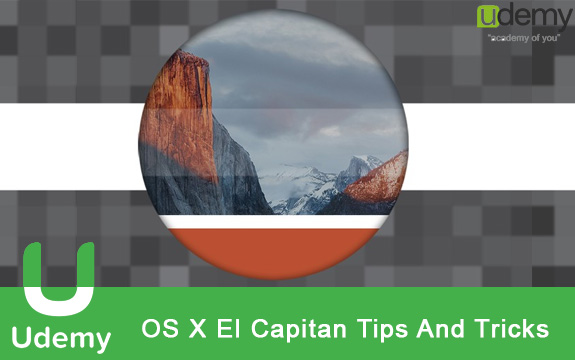 دانلود فیلم آموزشی Udemy OS X El Capitan Tips And Tricks