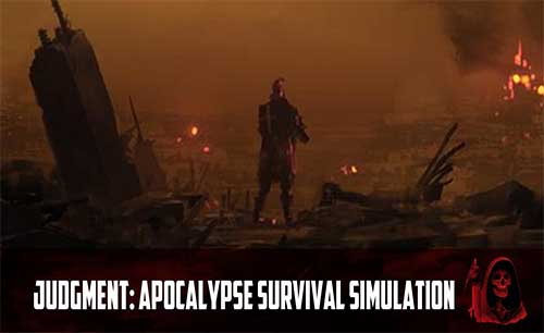 دانلود Judgment Apocalypse Survival Simulation جدید