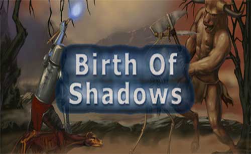 دانلود Birth of Shadows جدید