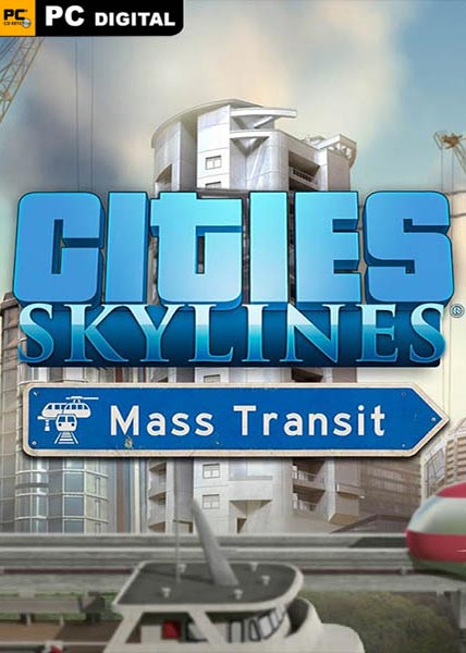 دانلود بازی کامپیوتر Cities Skylines Mass Transit نسخه CODEX