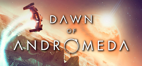 دانلود بازی کامپیوتر Dawn of Andromeda نسخه RELOADED