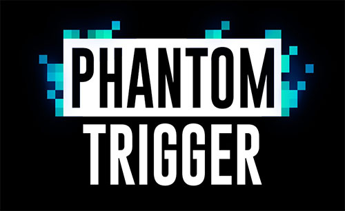 دانلود Phantom Trigger جدید