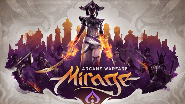 معرفی بازی آنلاین 2017 Mirage: Arcane Warfare