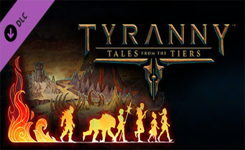 دانلود Tyranny Tales from the Tiers جدید