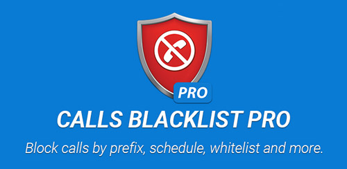 دانلود نرم افزار Calls Blacklist PRO v3.1.35 برای اندروید