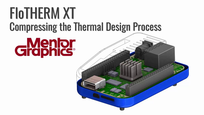 دانلود نرم افزار تحلیل حرارتی مدار Mentor Graphics FloTHERM XT v3.3