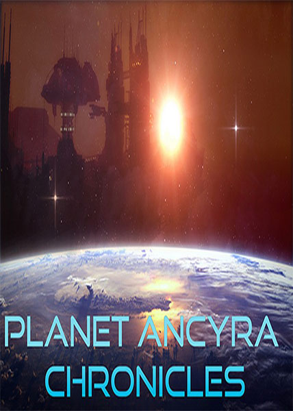 دانلود بازی کامپیوتر Planet Ancyra Chronicles نسخه POSTMORTEM