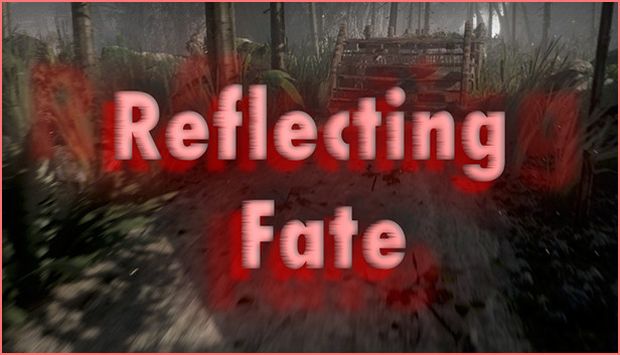 دانلود بازی اکشن و ماجرایی Reflecting Fate برای کامپیوتر