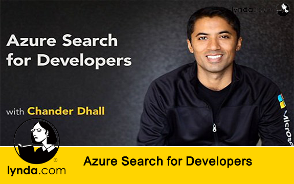 دانلود فیلم آموزشی Azure Search for Developers از Lynda