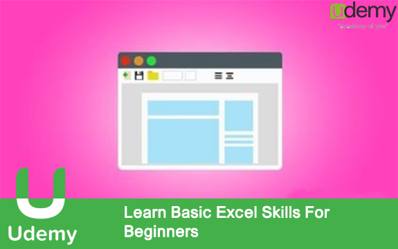 دانلود دوره آموزشی Learn Basic Excel Skills For Beginners از Udemy