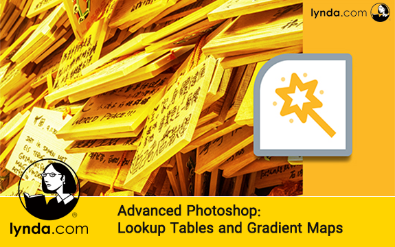 دانلود دوره آموزشی Advanced Photoshop: Lookup Tables and Gradient Maps