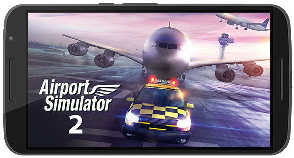 دانلود بازی Airport Simulator 2 v1.5 برای اندروید و iOS