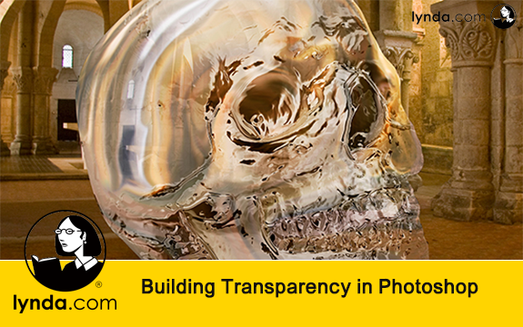 دانلود دوره آموزشی Building Transparency in Photoshop از Lynda