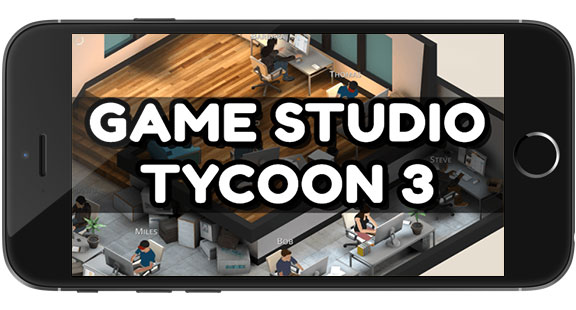 دانلود بازی Game Studio Tycoon 3 v1.0.6 برای اندروید و iSO