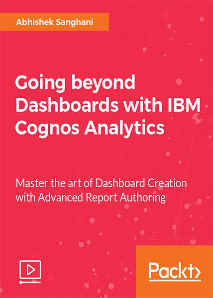 دانلود فیلم آموزشی Going beyond Dashboards with IBM Cognos Analytics