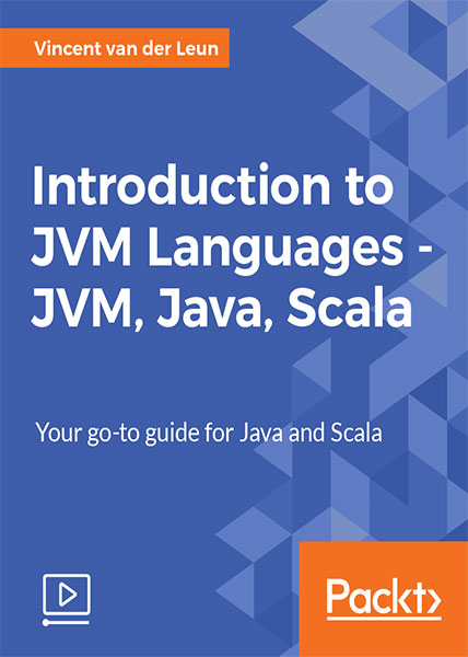 دانلود فیلم آموزشی Introduction to JVM Languages JVM, Java, Scala