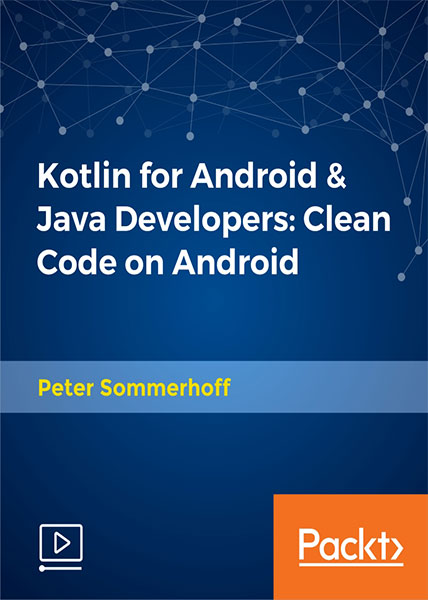 دانلود فیلم آموزشی Kotlin for Android and Java Developers Clean Code on Android