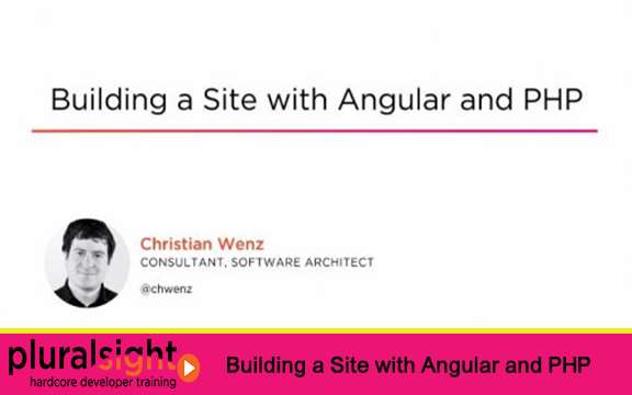 دانلود فیلم آموزشی Building a Site with Angular and PHP از Pluralsight
