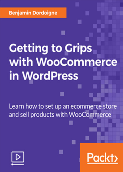 دانلود فیلم آموزشی Getting to Grips with WooCommerce in WordPress
