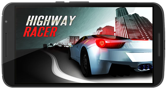 دانلود بازی Highway Racer No Limit v1.23 برای اندروید