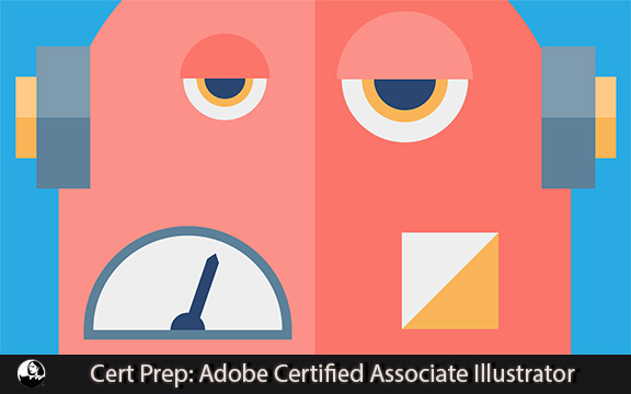 دانلود فیلم آموزشی Cert Prep: Adobe Certified Associate Illustrator لیندا