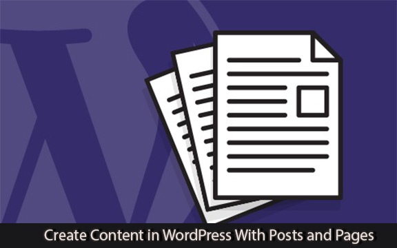 دانلود فیلم آموزشی Create Content in WordPress With Posts and Pages