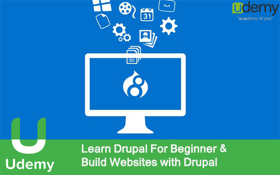 دانلود فیلم آموزشی Learn Drupal For Beginner & Build Websites with Drupal