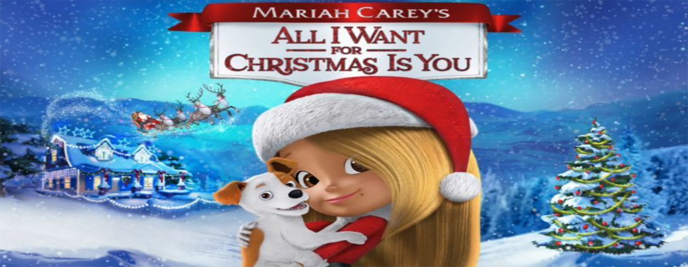 Mariah Carey’s All I Want for Christmas Is You 2017