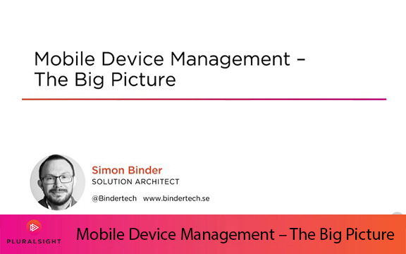 دانلود فیلم آموزشی Mobile Device Management – The Big Picture