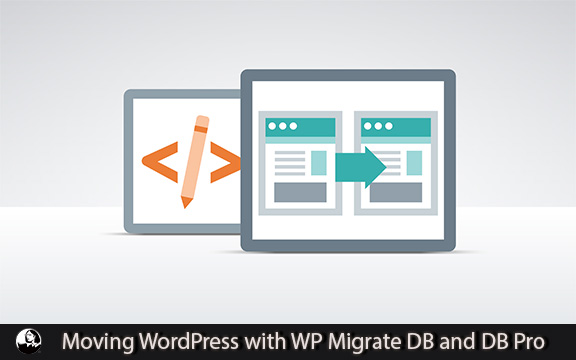 دانلود فیلم آموزشی Moving WordPress with WP Migrate DB and DB Pro