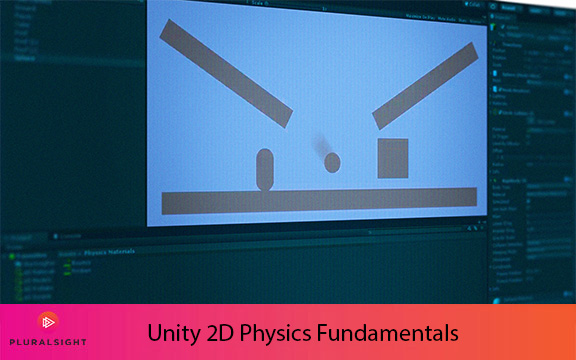 دانلود فیلم آموزشی Unity 2D Physics Fundamentals