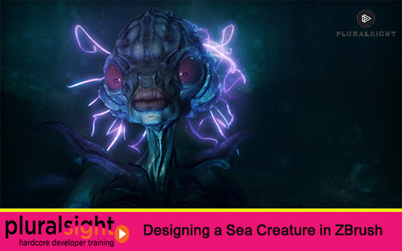دانلود فیلم آموزشی Designing a Sea Creature in ZBrush از Pluralsight